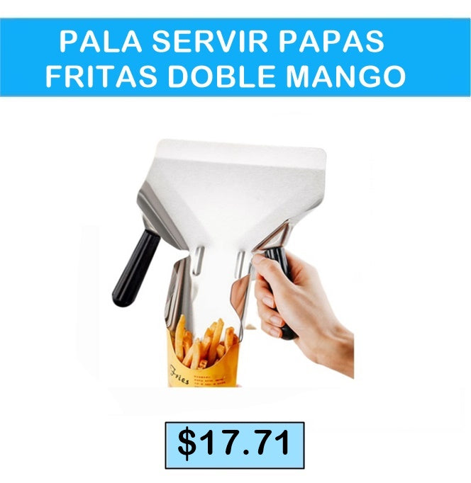 PALA SERVIR PAPAS FRITAS DOBLE MANGO