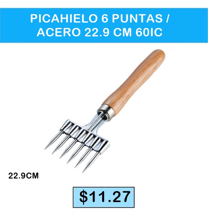 PICAHIELO 6 PUNTA/ACERO22.9 CM 60IC