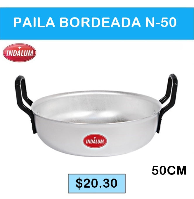 PAILA BORDEADA N-50 INDALUM