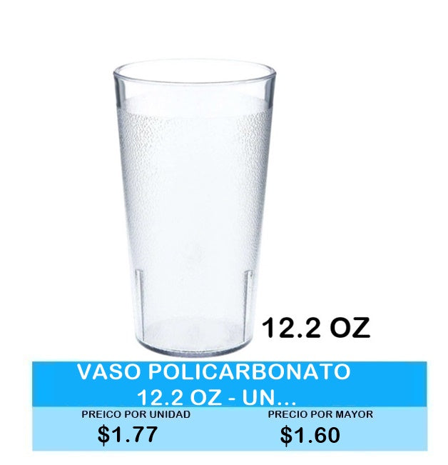 VASO DE POLICARBONATO 12.2 ONZ