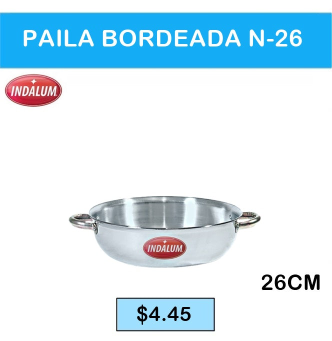 PAILA BORDEADA N-26 INDALUM