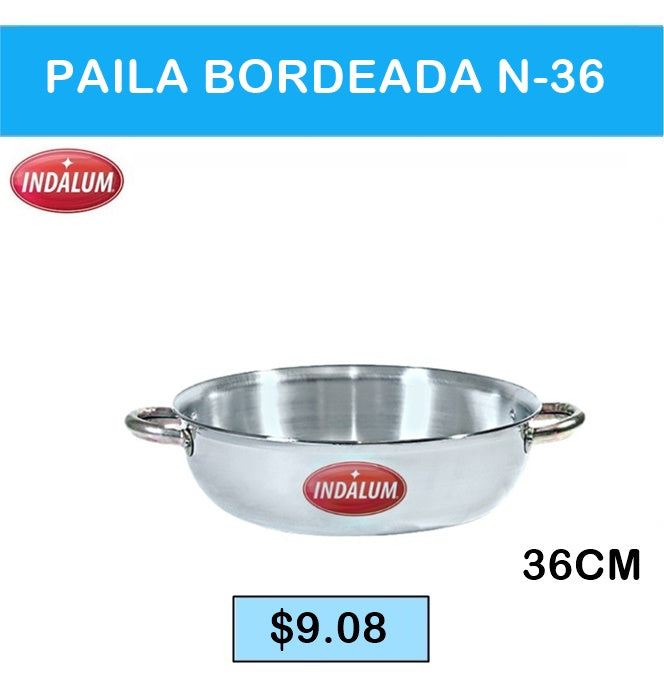 PAILA BORDEADA N-36 INDALUM