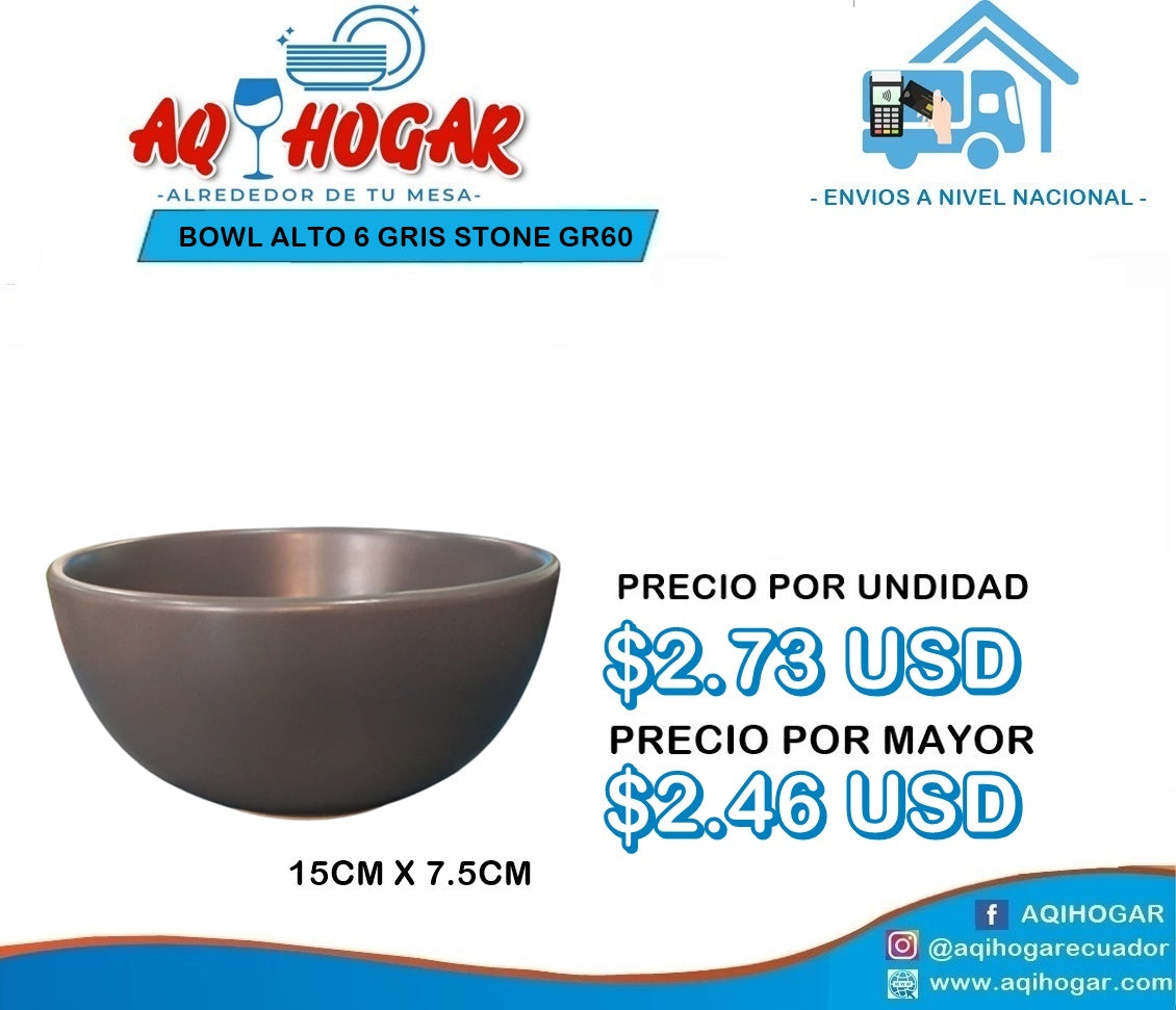 BOWL ALTO 6 GRIS STONE GR60