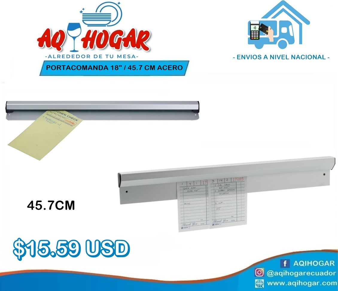 Portacomanda 18" / 45.7 cm ACERO