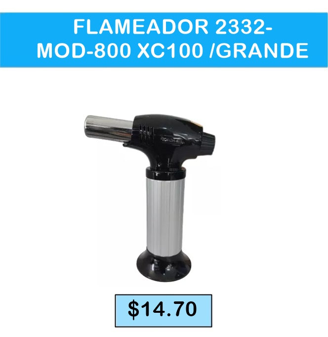FLAMEADOR 2332 MOD 800 XC 100 GRANDE