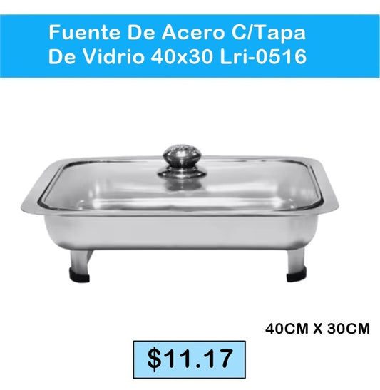 FUENTE DE ACERO CON TAPA DE VIDRIO LRI 0516