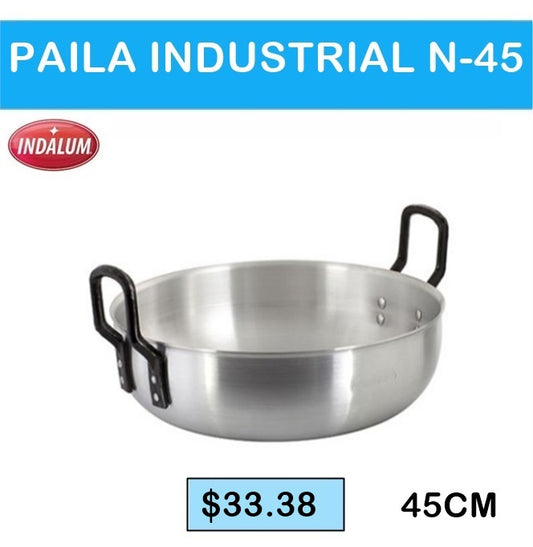 PAILA INDUSTRIAL N°45