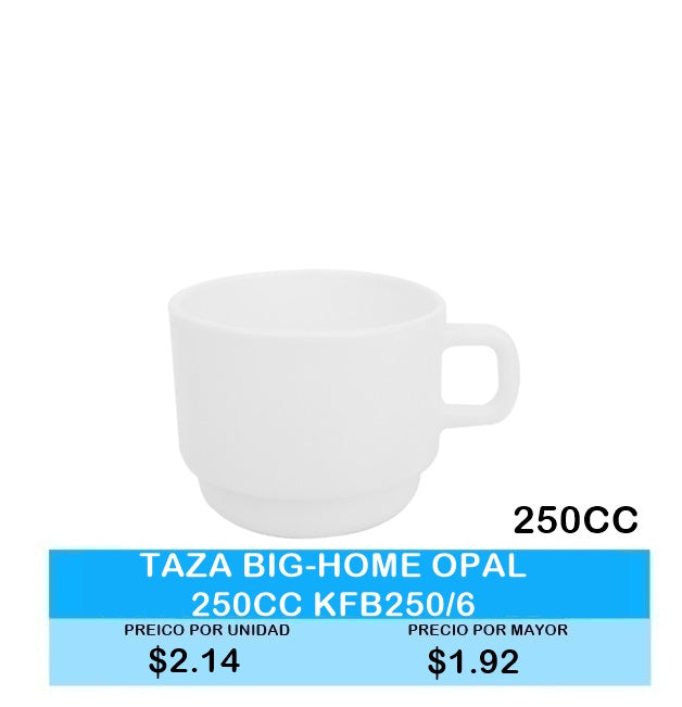 Taza big-home opal 250CC