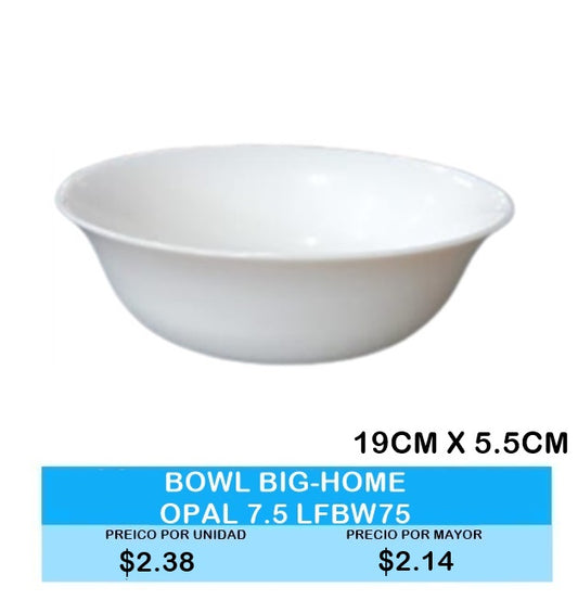 BOWL BIG-HOME OPAL 7.5" LFBW75