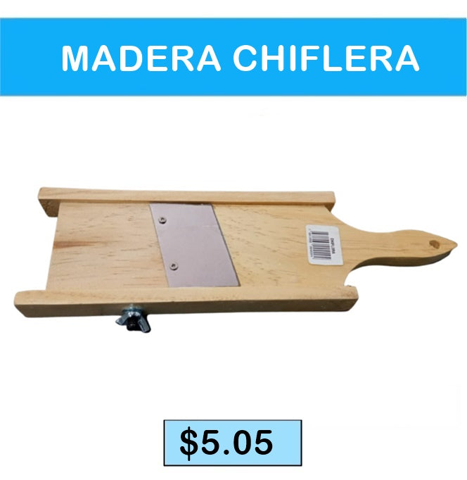 MADERA CHIFLERA