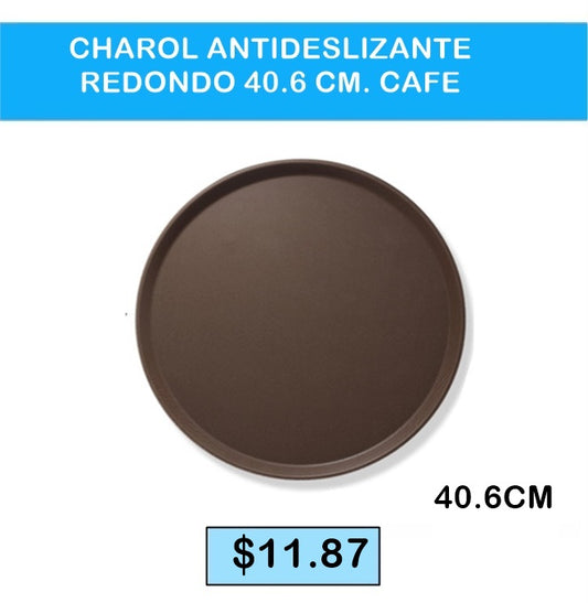 Charol Antideslizante Redondo 40.6cm Cafe