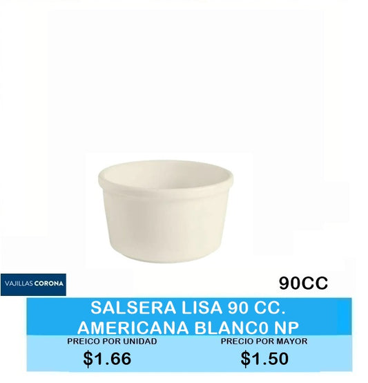 Salsera Lisa 90 CC AMERICANA BLANCO