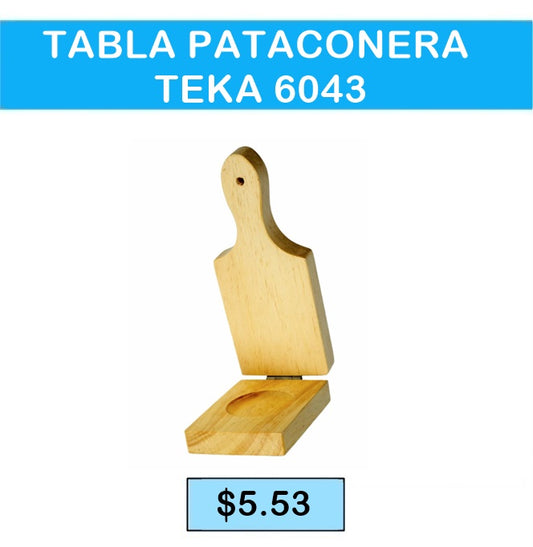 TABLA PATACONERA TEKA 6043