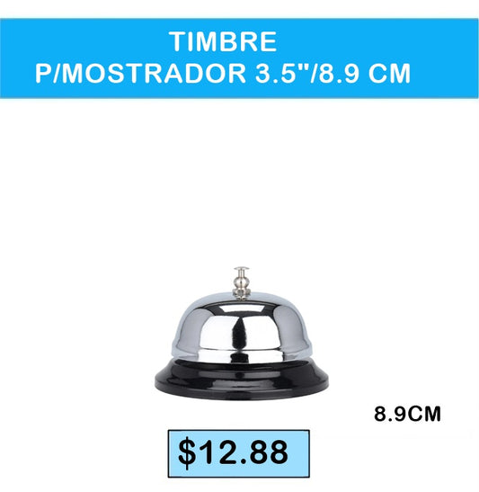 TIMBRE PARA MOSTRADOR  9 CM