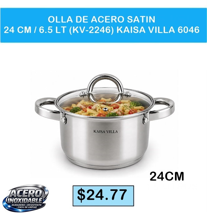 OLLA DE ACERO SATIN 24CM /6.5LT KV -2246 KAISA VILLA 6046