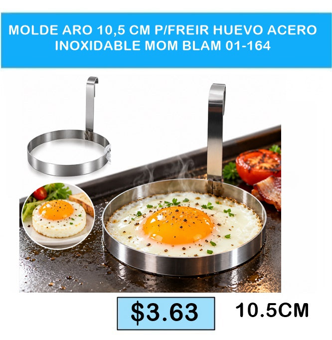 MOLDE ARO 10,5 CM P/FREIR HUEVO ACERO INOXIDABLE MOM BLAM 01-164